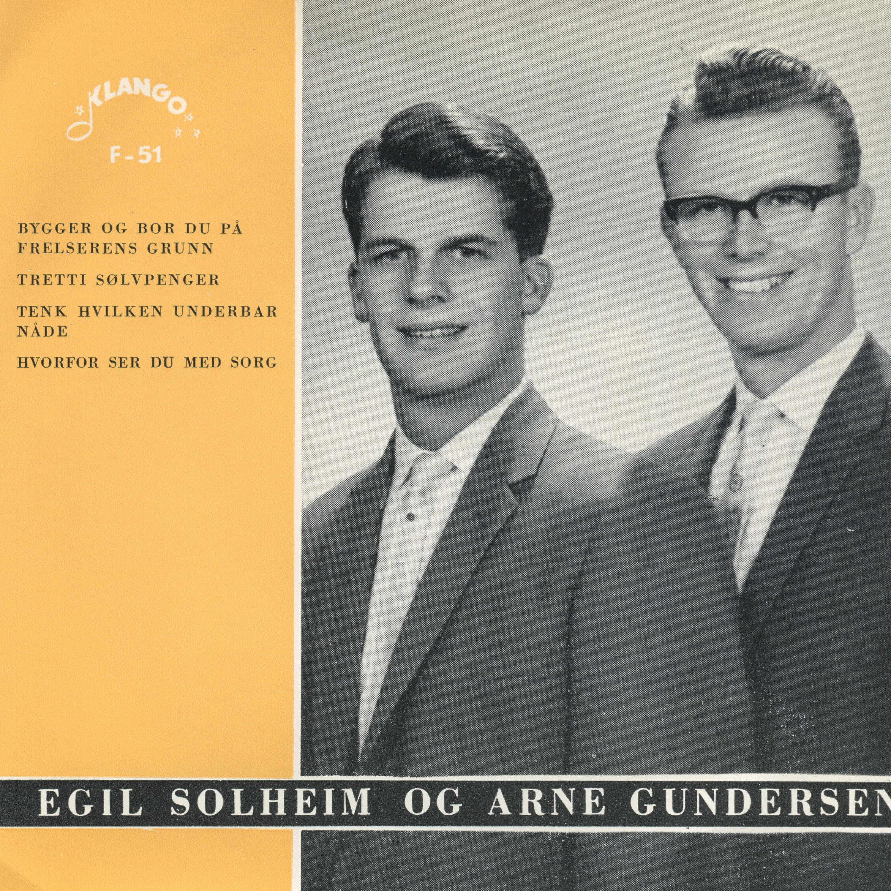 Релиз F-51 Egil Solheim Og Arne Gundersen