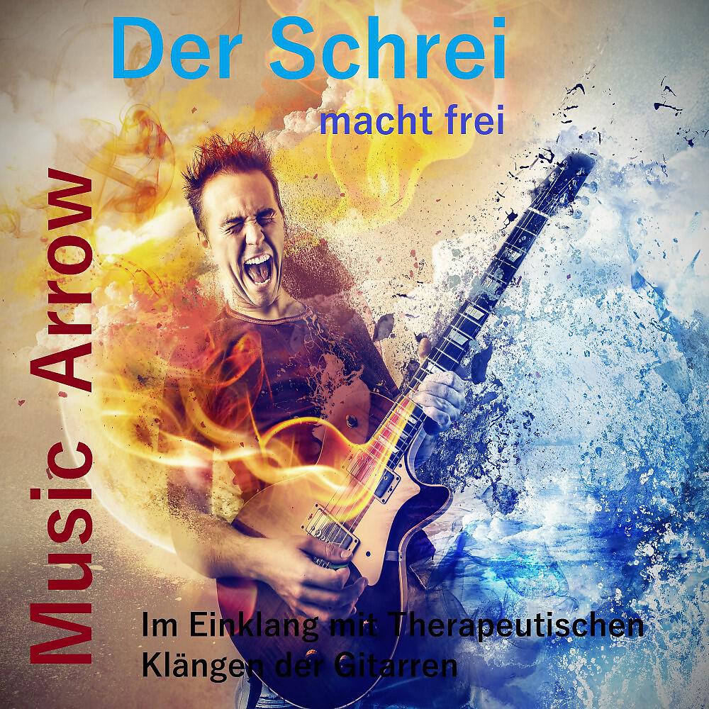 Релиз Der Schrei macht frei - Im Einklang mit therapeutischen Klängen der Gitarre