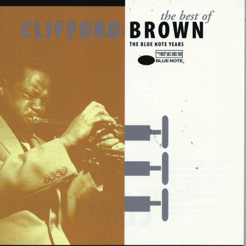 Релиз The Best Of Clifford Brown