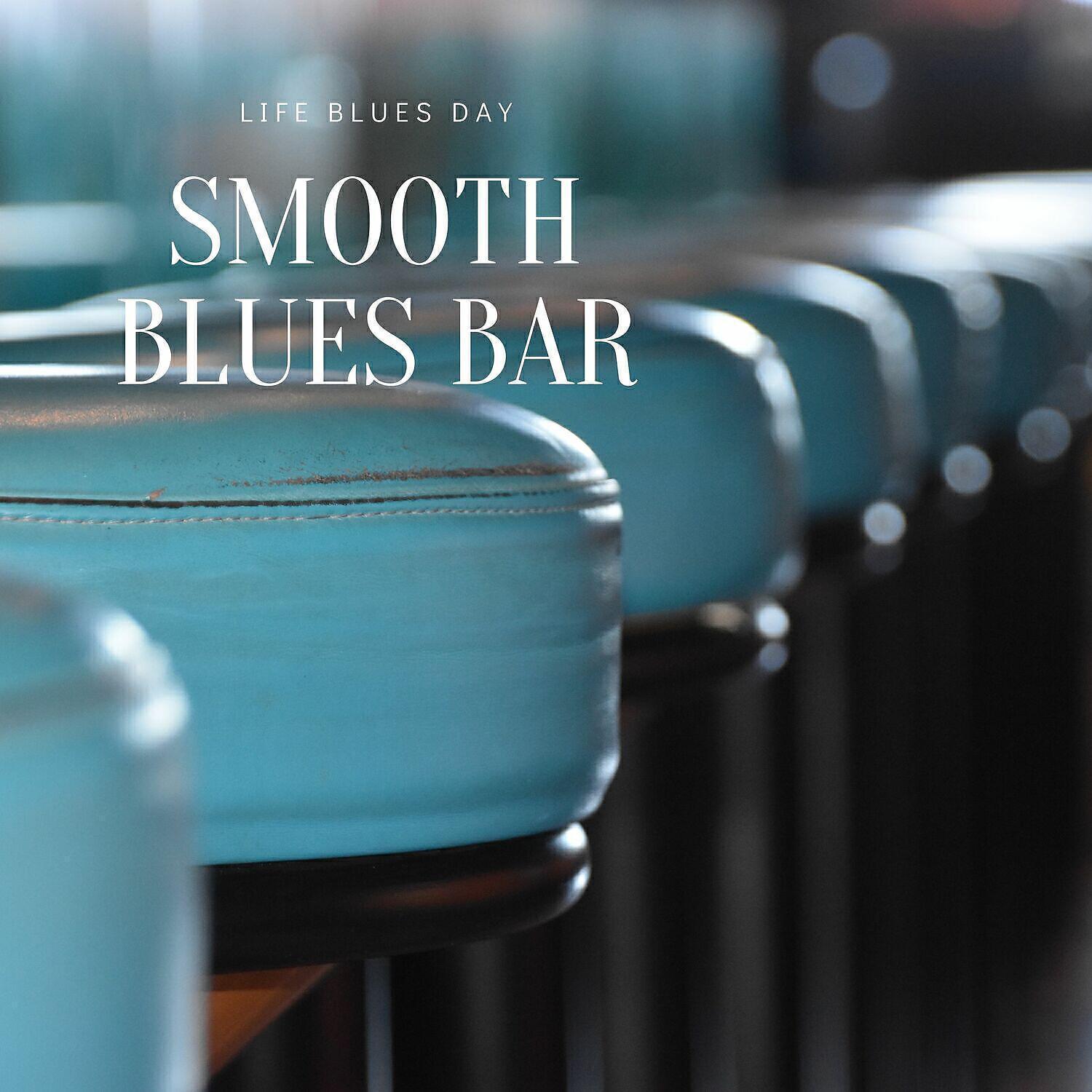 Life Blues Day