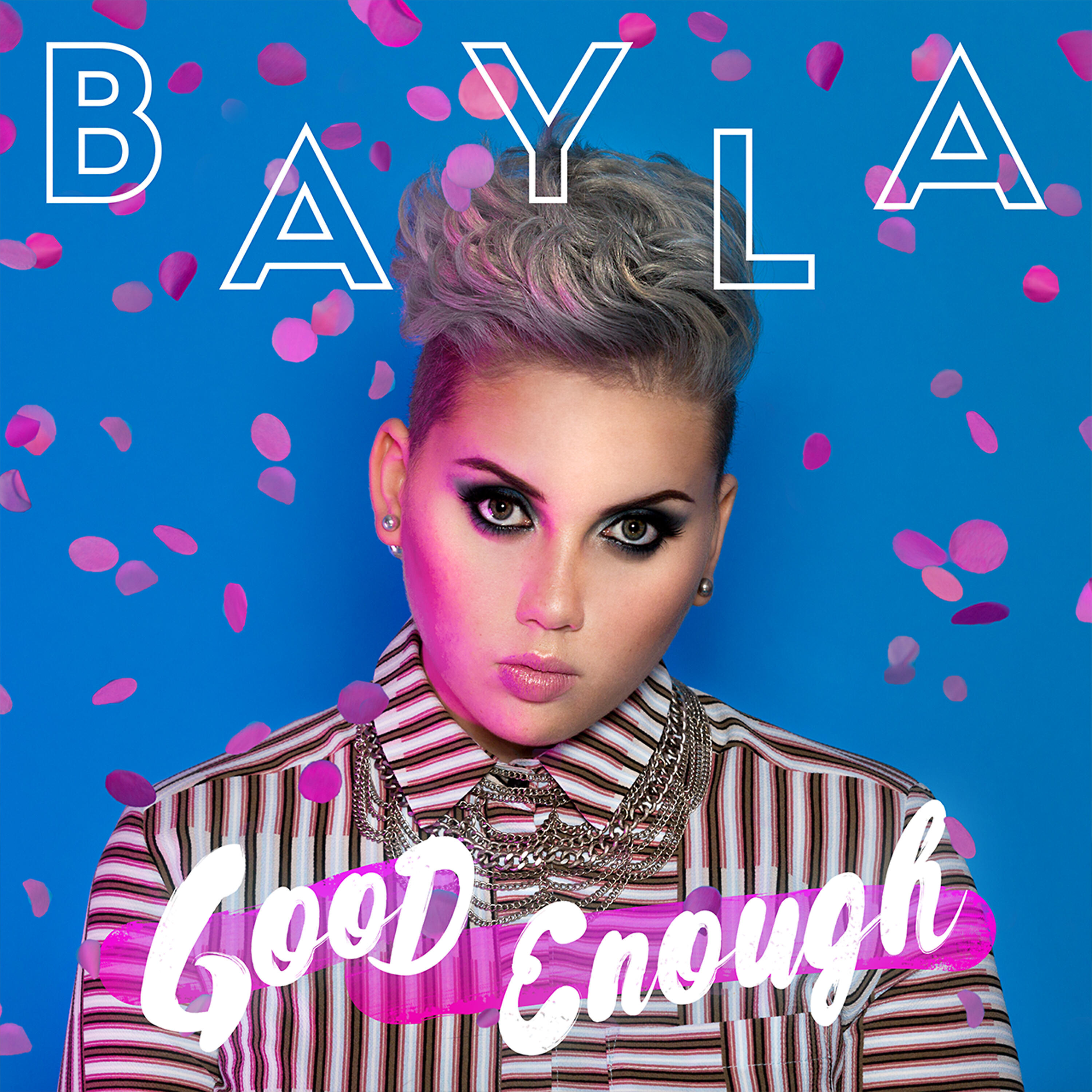 Релиз Bayla - Good Enough