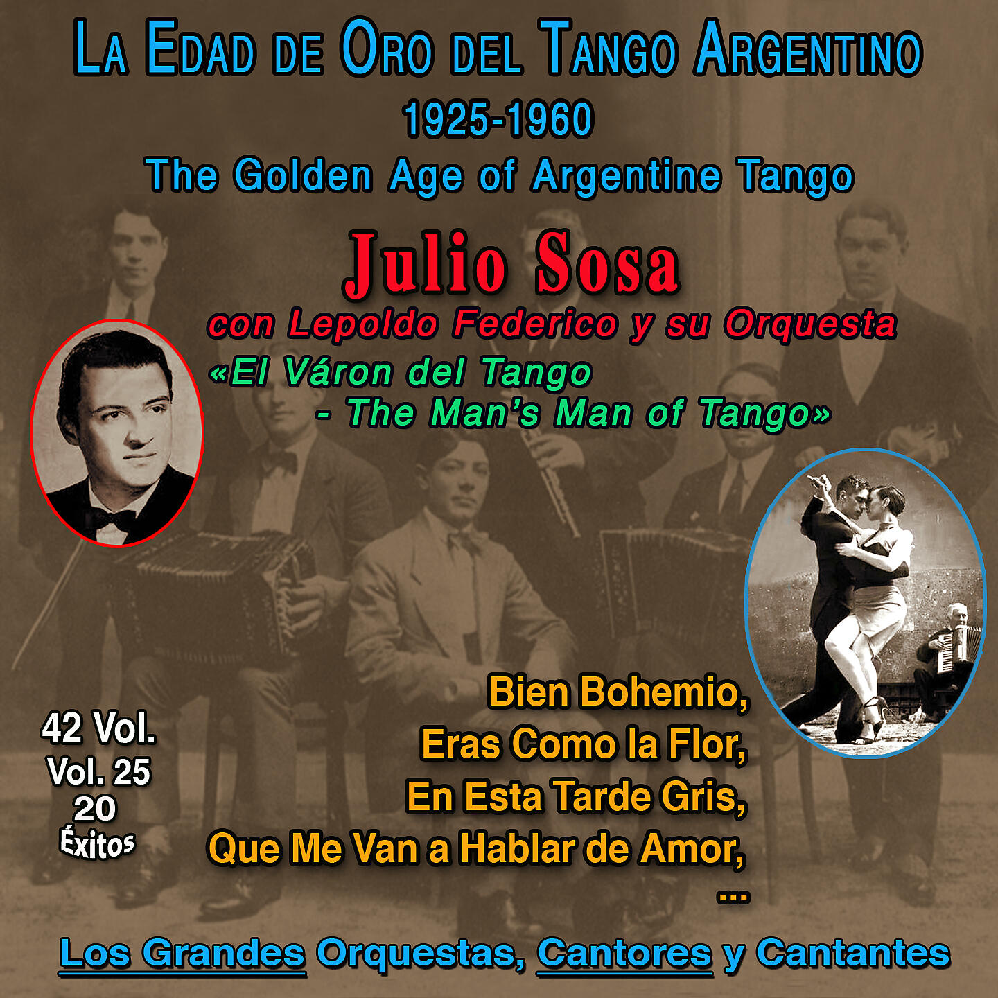 Релиз La Edad De Oro Del Tango Argentino - 1925-1960