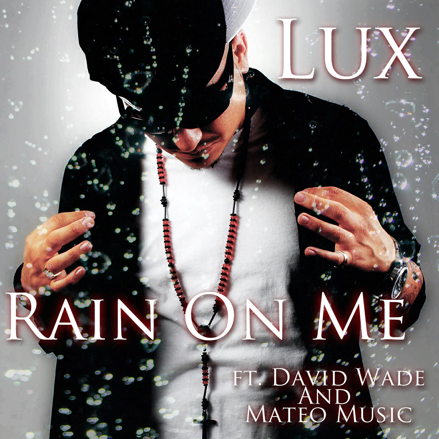 Релиз Rain on Me (feat. David Wade & Mateo Music)