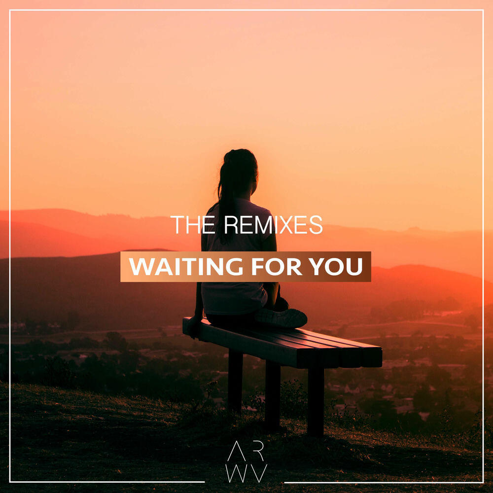 Релиз Waiting For You - The Remixes