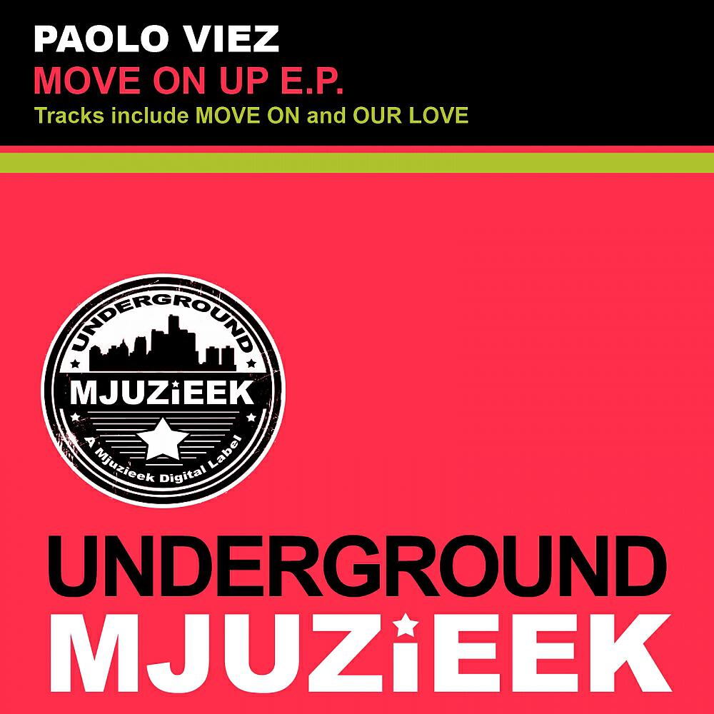 Релиз Move On Up E.P.