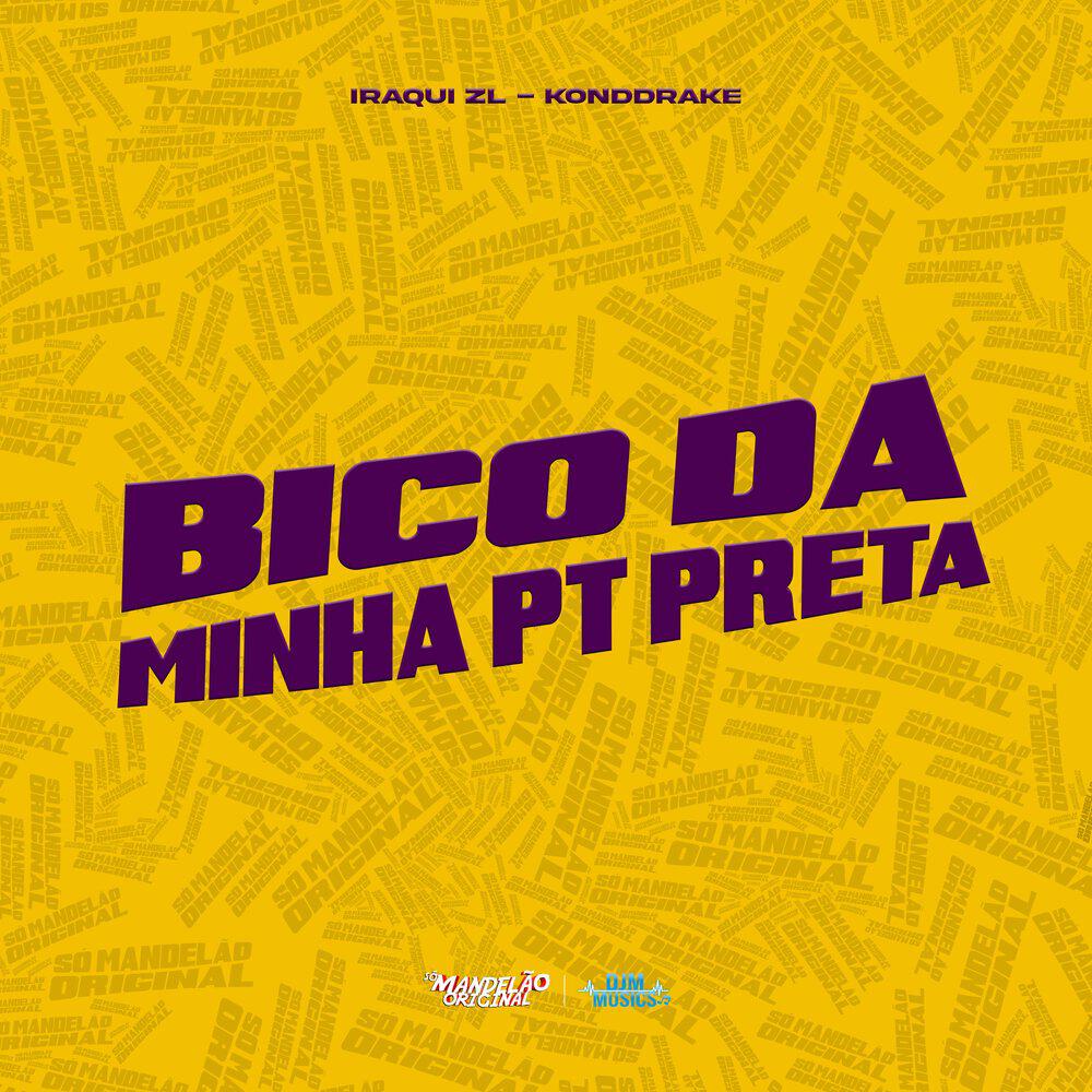 Релиз Bico da Minha PT Preta