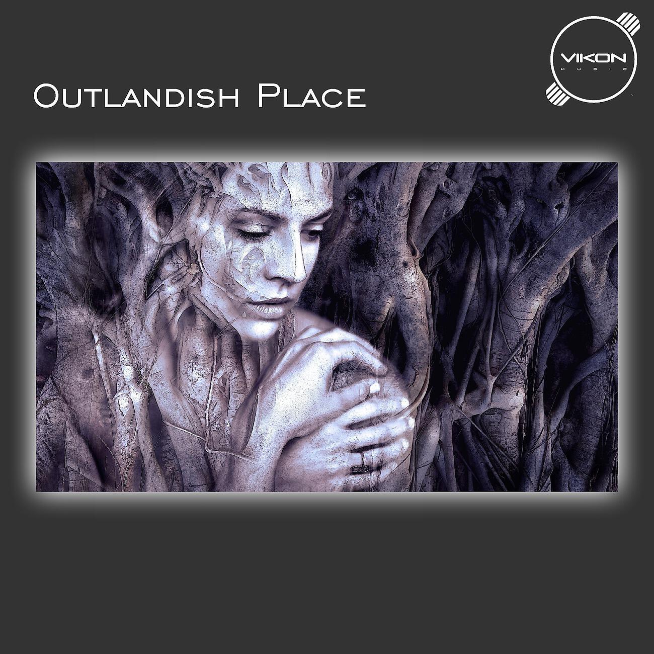 Релиз Outlandish Place EP