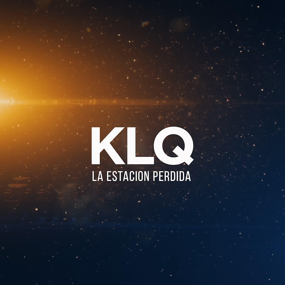 Скачать песню Klq - La Estación Perdida бесплатно в MP3 для Android и iOS