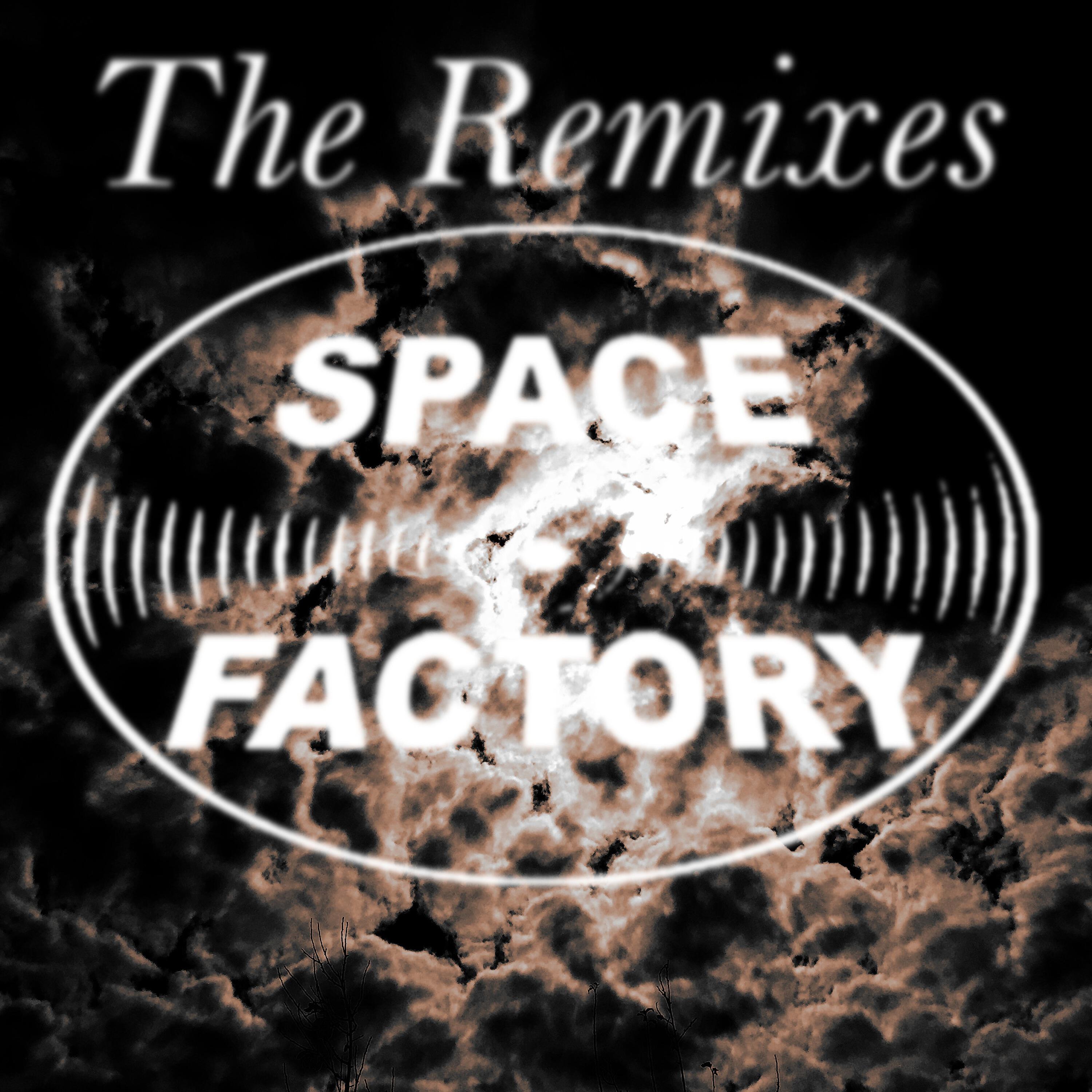 Релиз Space Factory: The Remixes