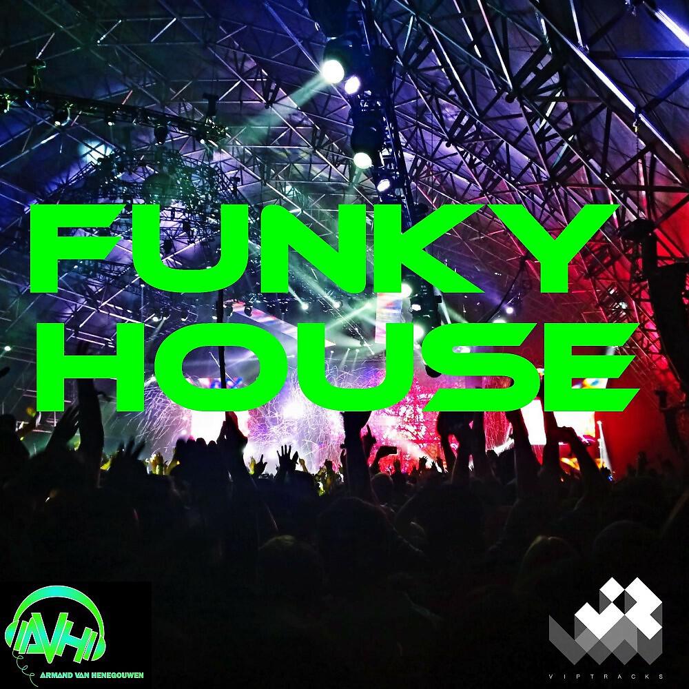 Релиз Funky House (Single Version)