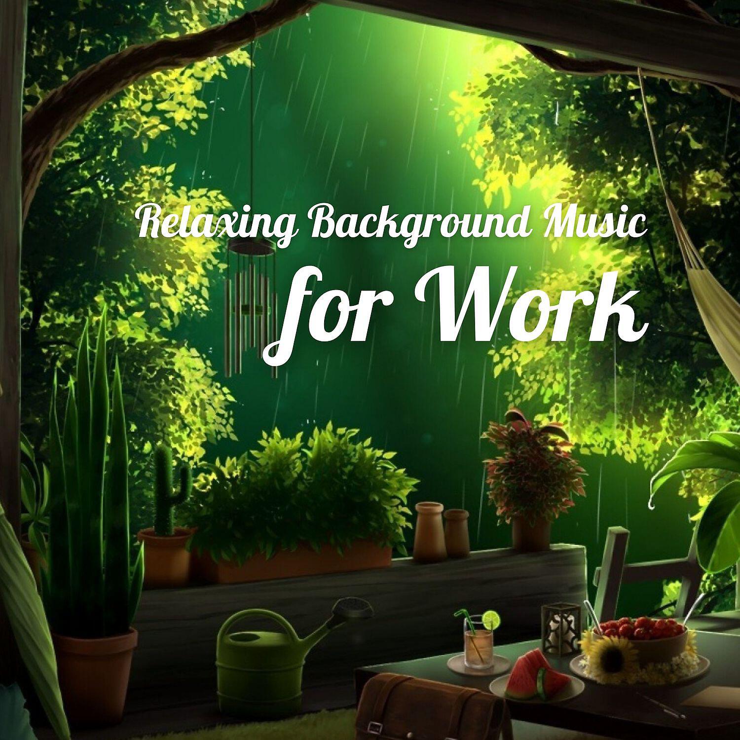Релиз Relaxing Background Music for Work