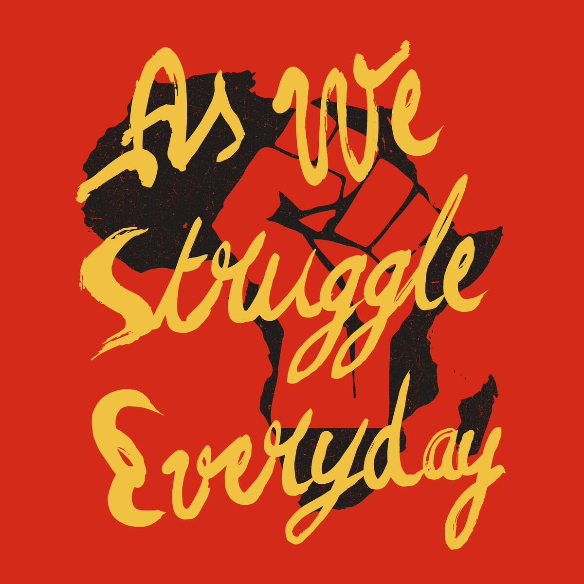 Релиз As We Struggle Everyday