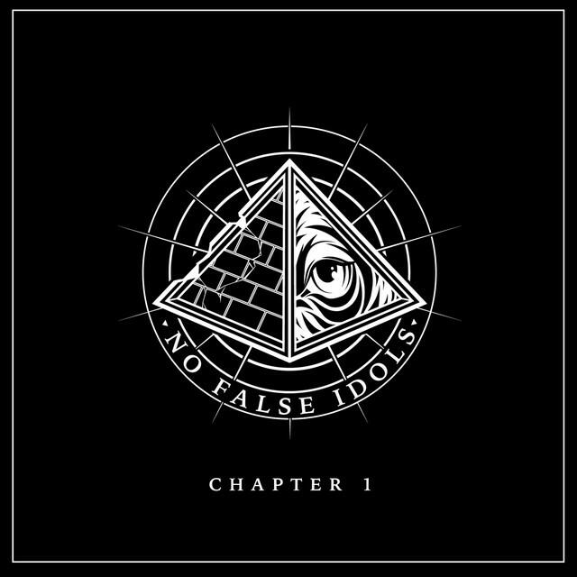 Постер альбома No False Idols, Chapter 1