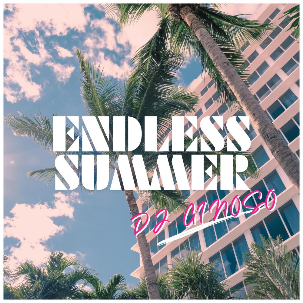 Релиз Endless Summer (Summer Edit)