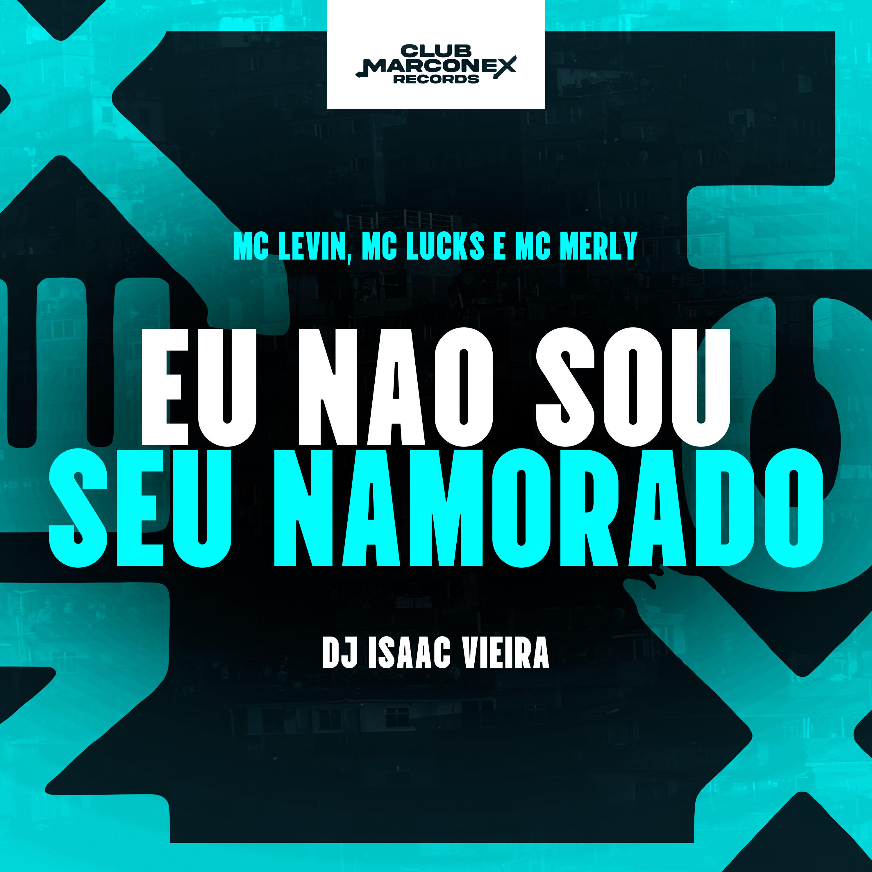 Релиз Eu Não Sou Seu Namorado