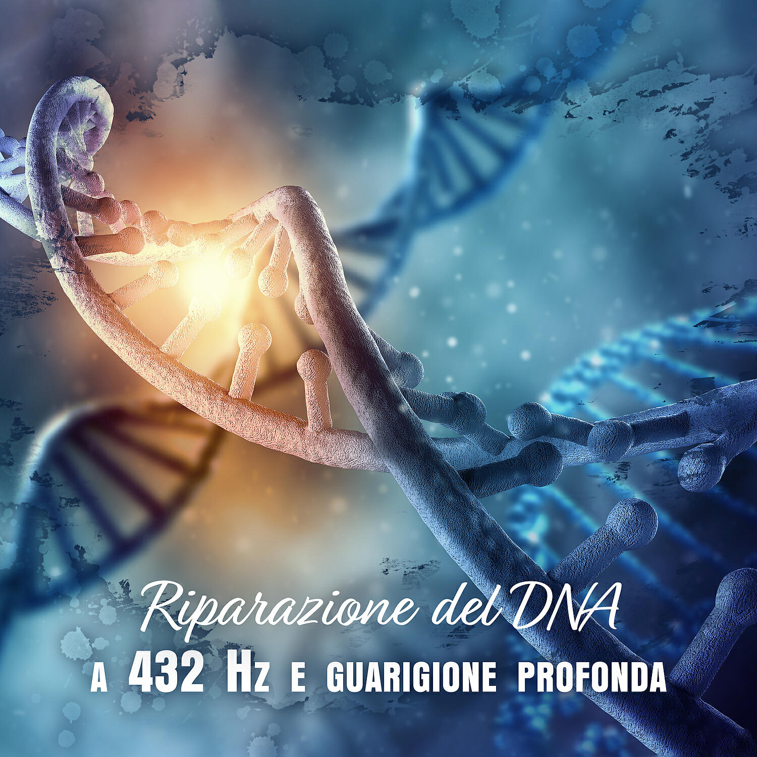 Релиз Riparazione del DNA a 432 Hz e guarigione profonda: Musica per la pulizia dei chakra
