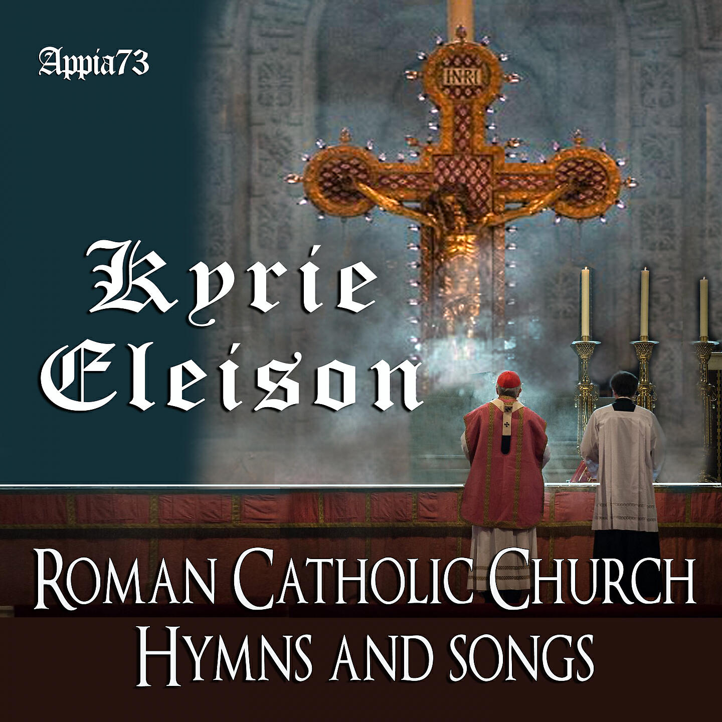 Релиз Kyrie Eleison Roman Catholic Church Hymns And Songs