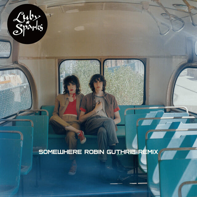 Релиз Somewhere (Robin Guthrie Remix)