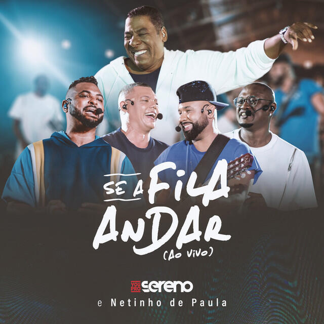 Релиз Se a Fila Andar (Ao Vivo)