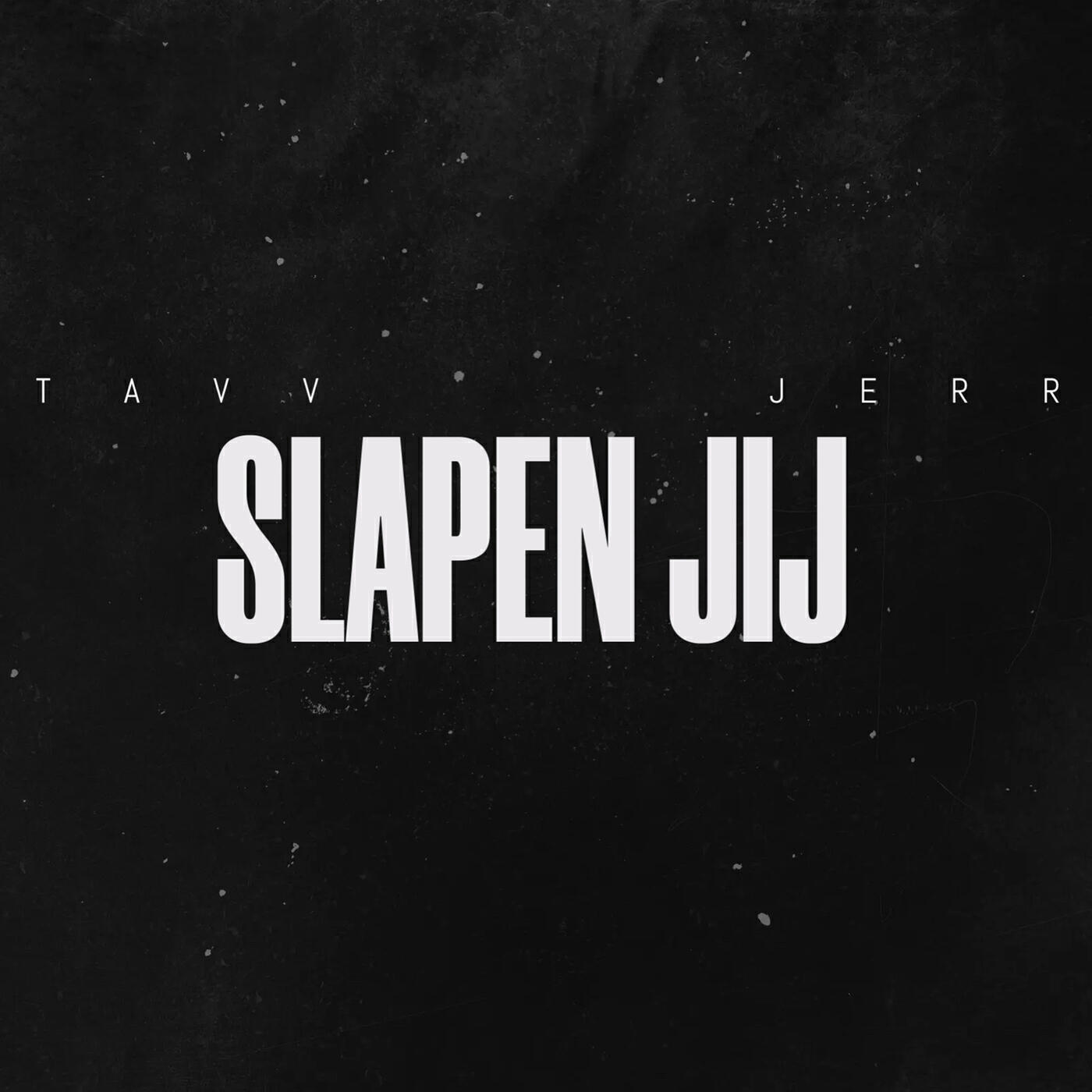 Релиз Slapen Jij