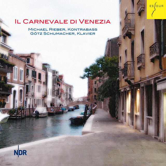 Постер альбома Il Carnevale di Venezia (Originalwerke und Transkriptionen für Kontrabass und Klavier)