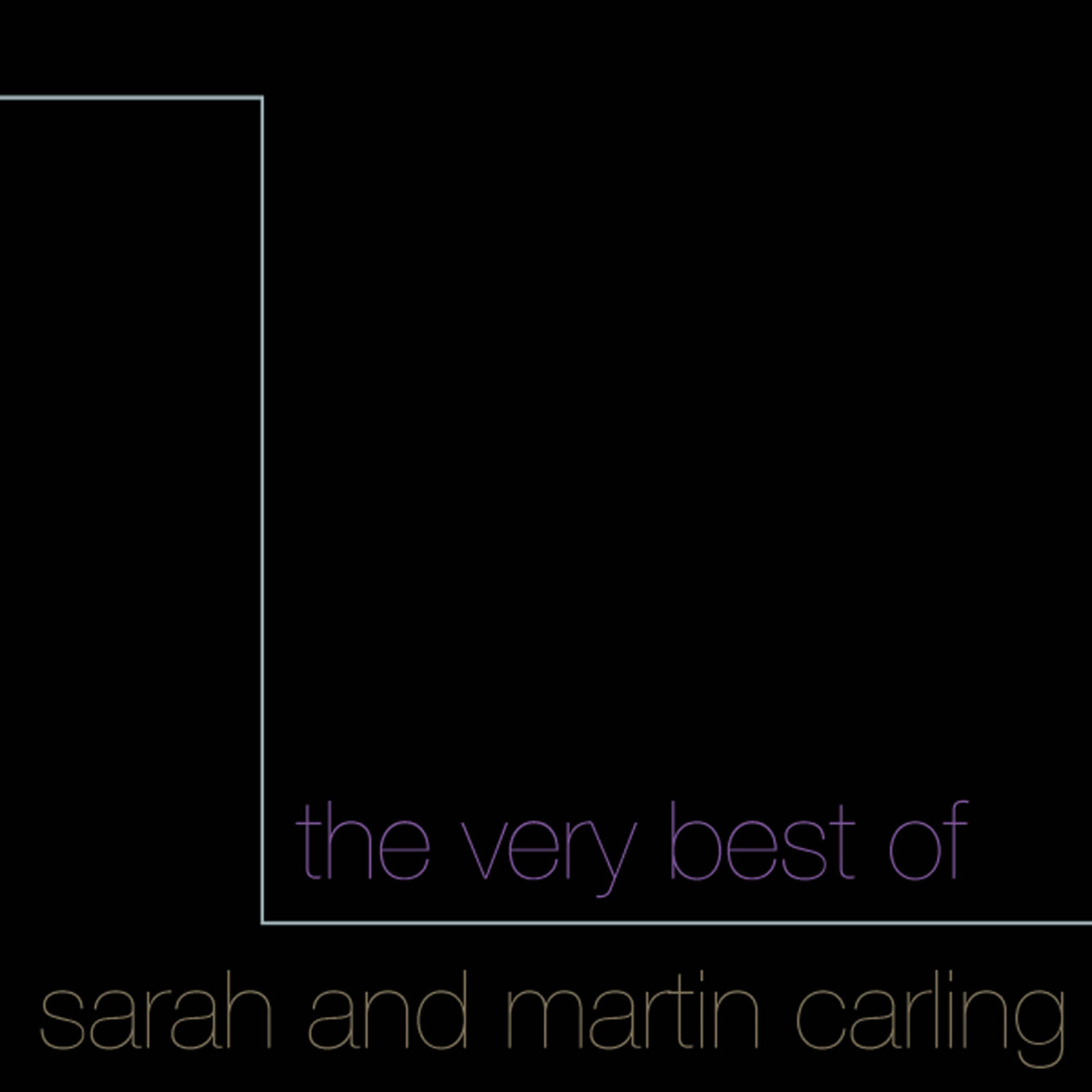 Релиз The Very Best Of Sarah & Martin Carling