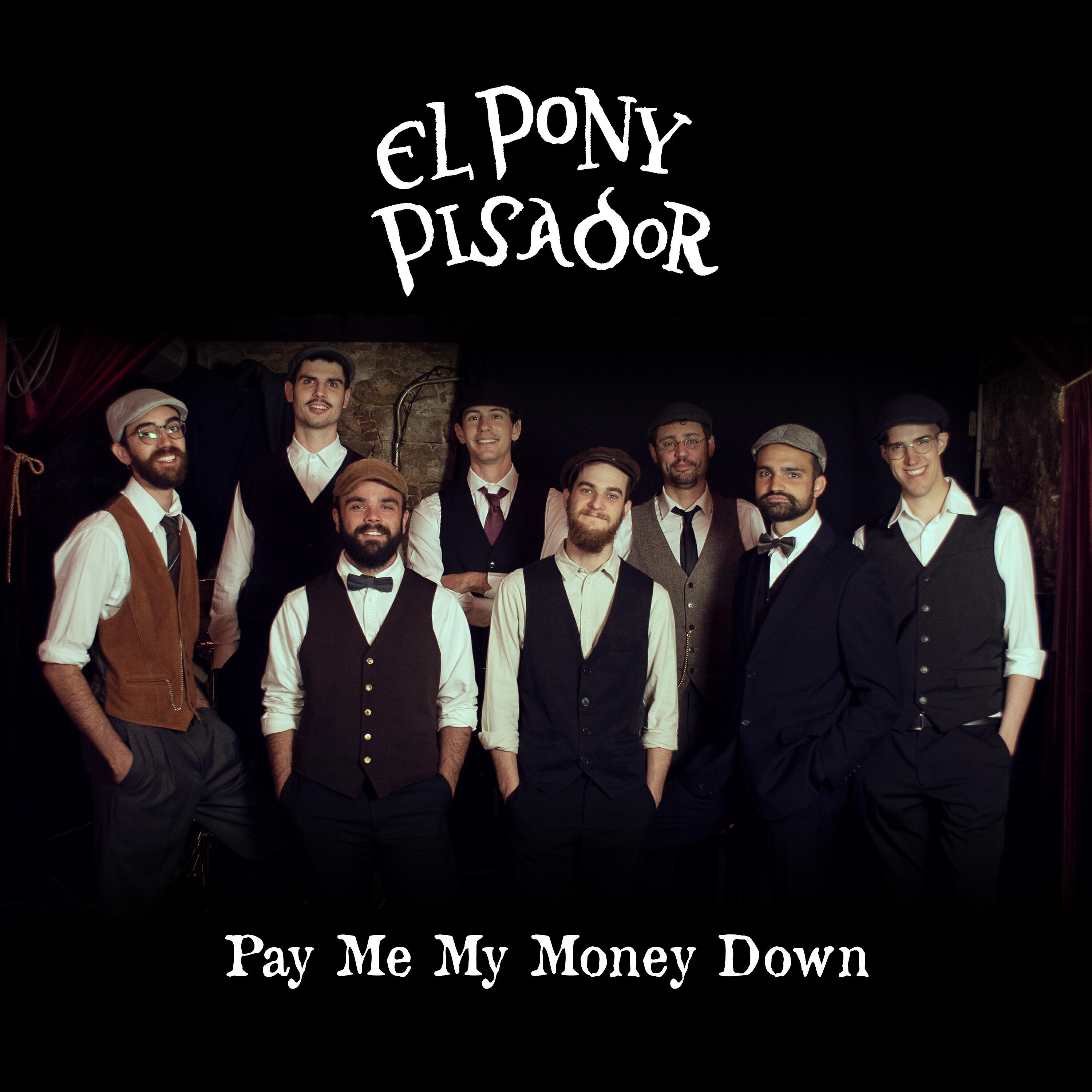 Постер альбома Pay Me My Money Down