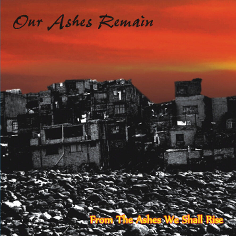 Релиз From the Ashes, We Shall Rise