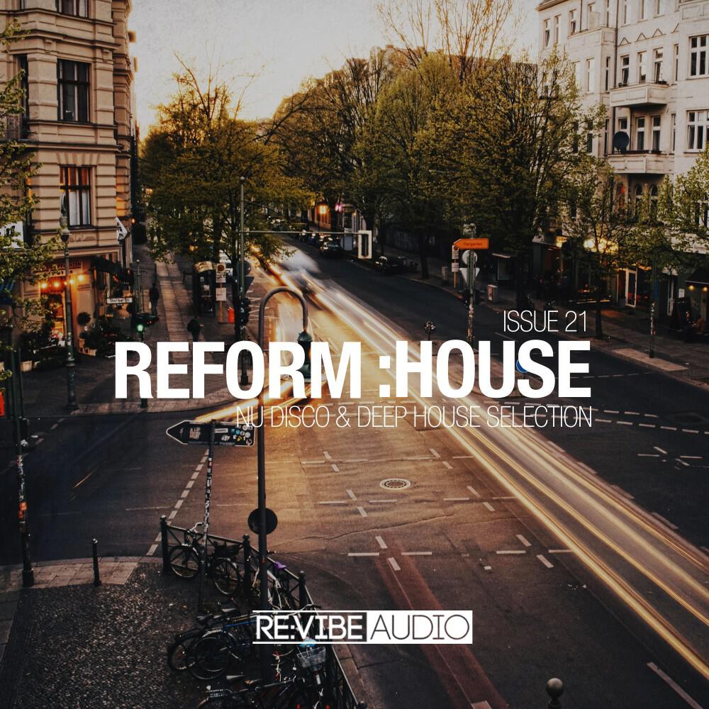 Релиз Reform:House Issue 21