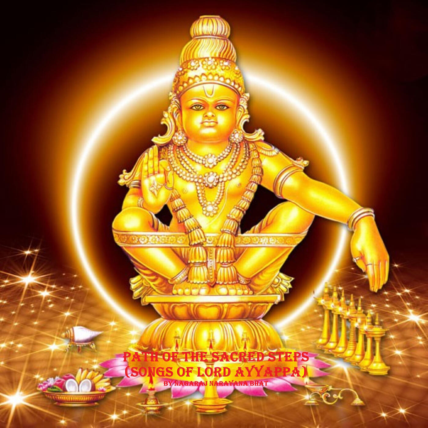 Релиз Path of the Sacred Steps (Songs of Lord Ayyappa)