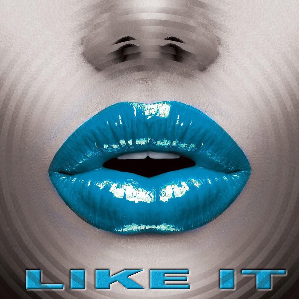 Релиз Like It