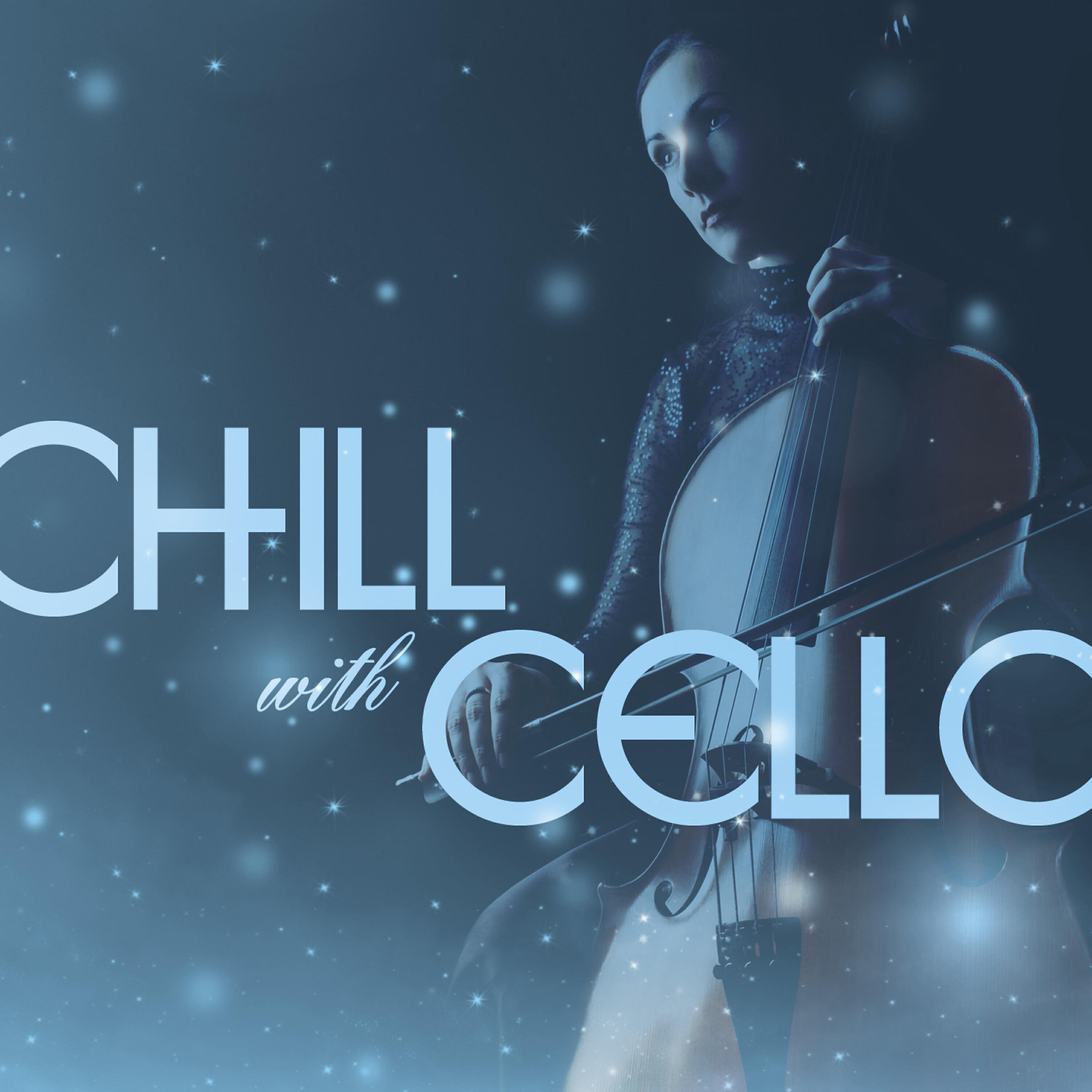 Постер альбома Chill with Cello