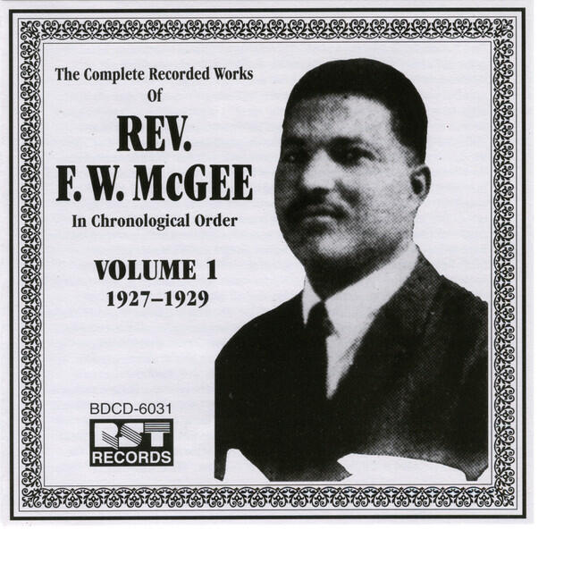Релиз Rev. F.W. McGee Vol. 1 (1927-1929)