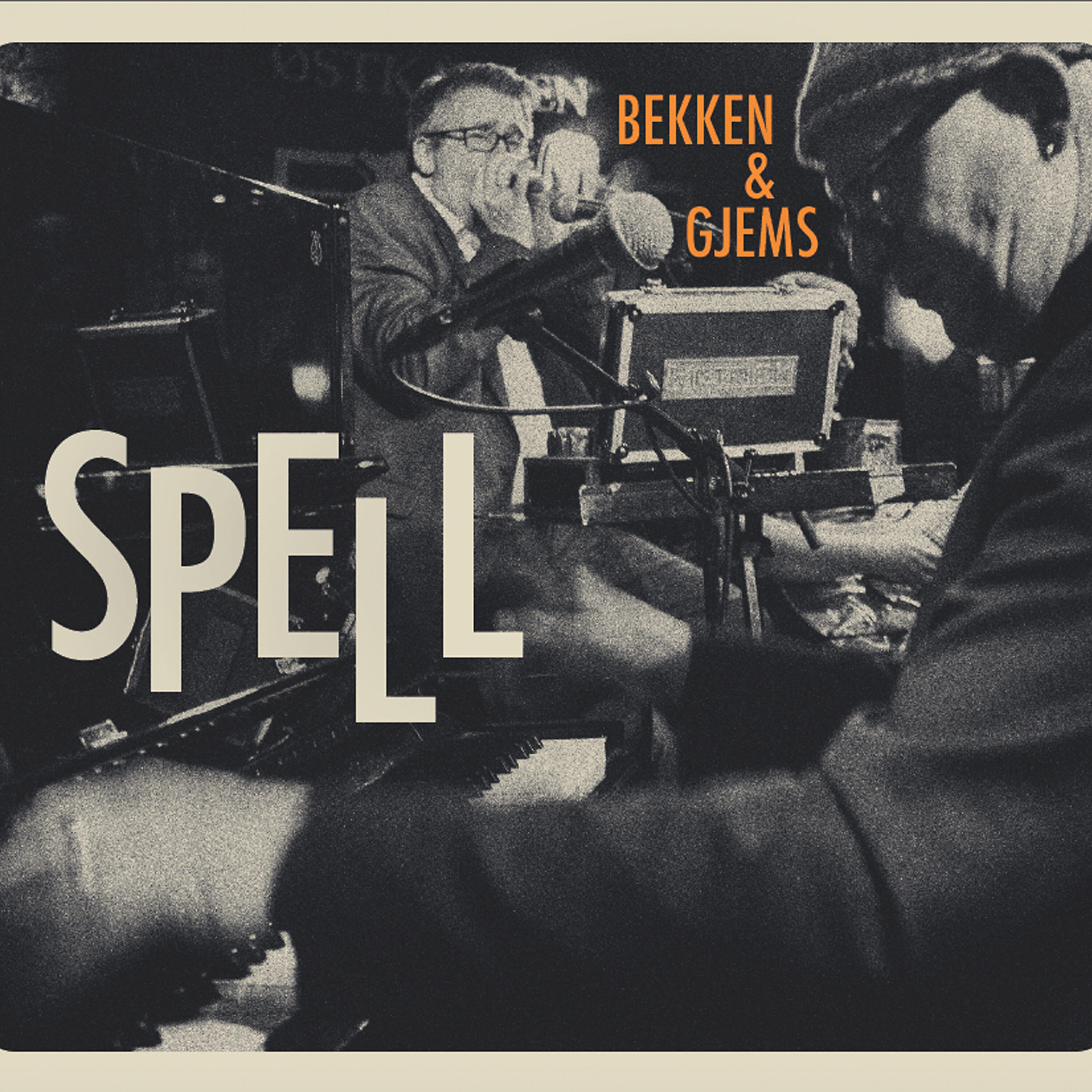 Релиз Bekken & Gjems - SPELL (Live på Herr Nilsen)