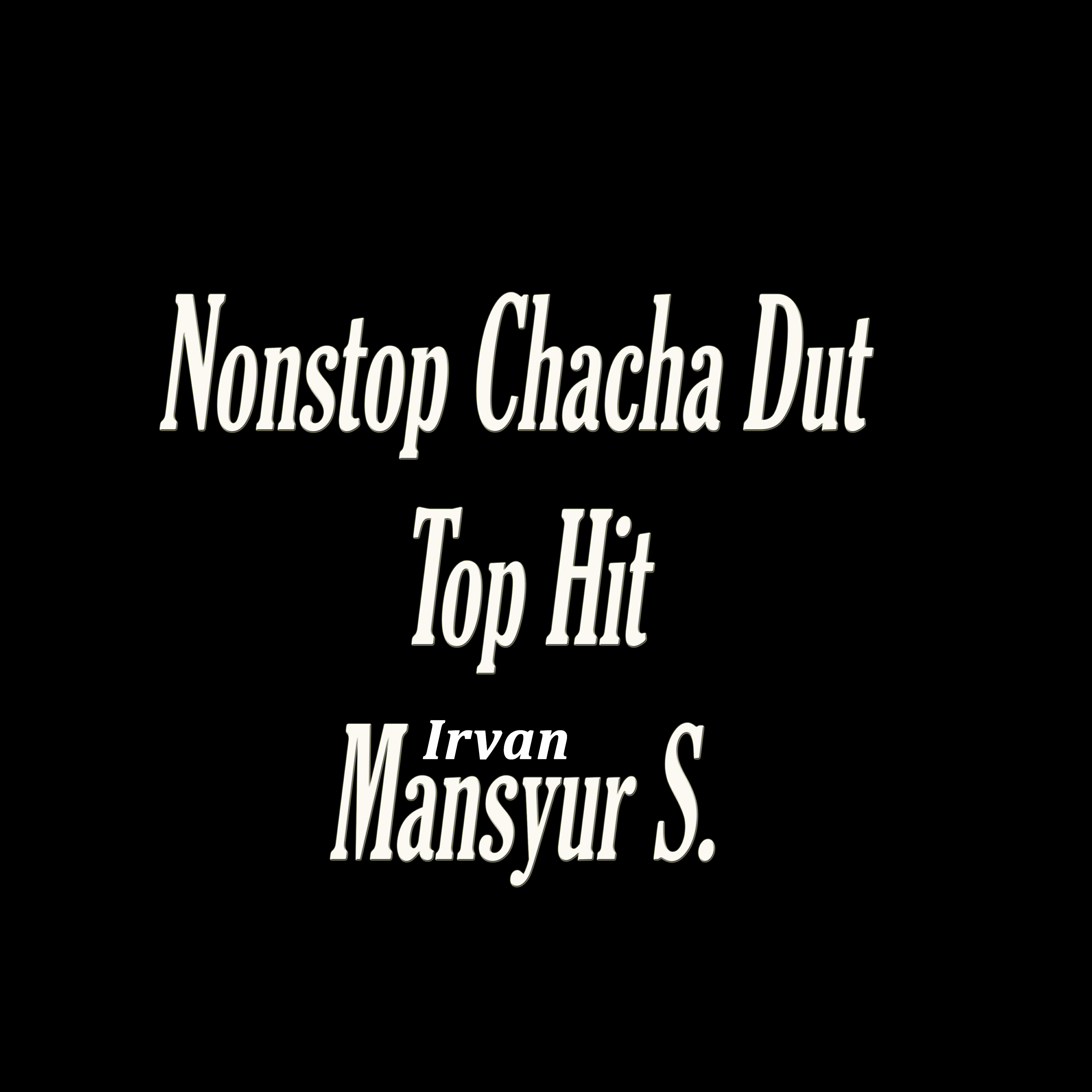 Релиз Nonstop Chacha Dut Top Hit