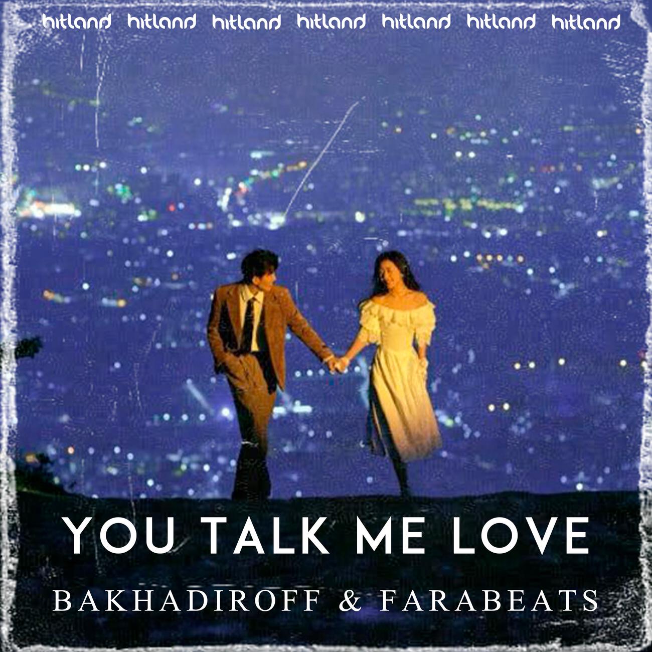 Релиз You Talk Me Love