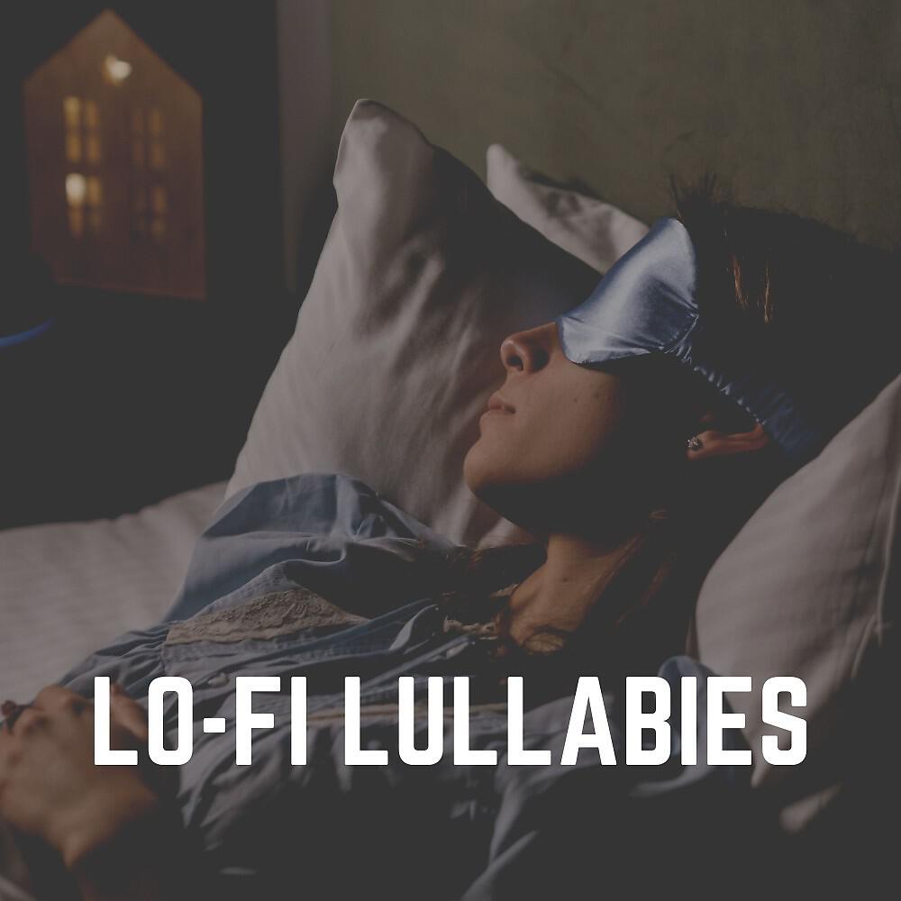 Постер альбома Lo-Fi Lullabies