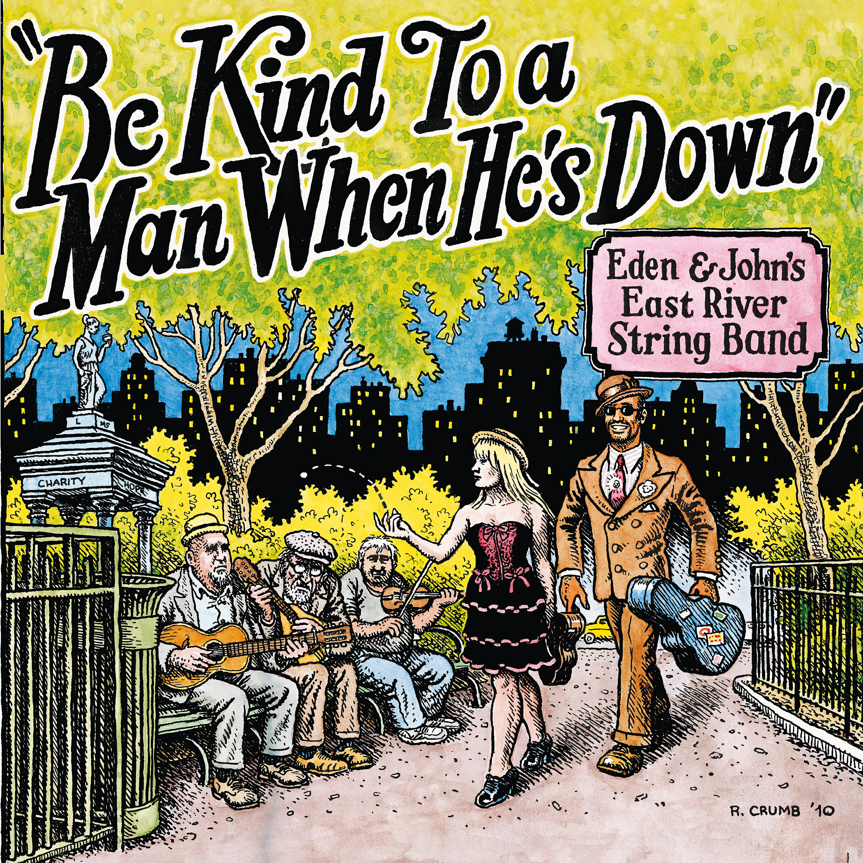 Релиз Be Kind to a Man When He's Down