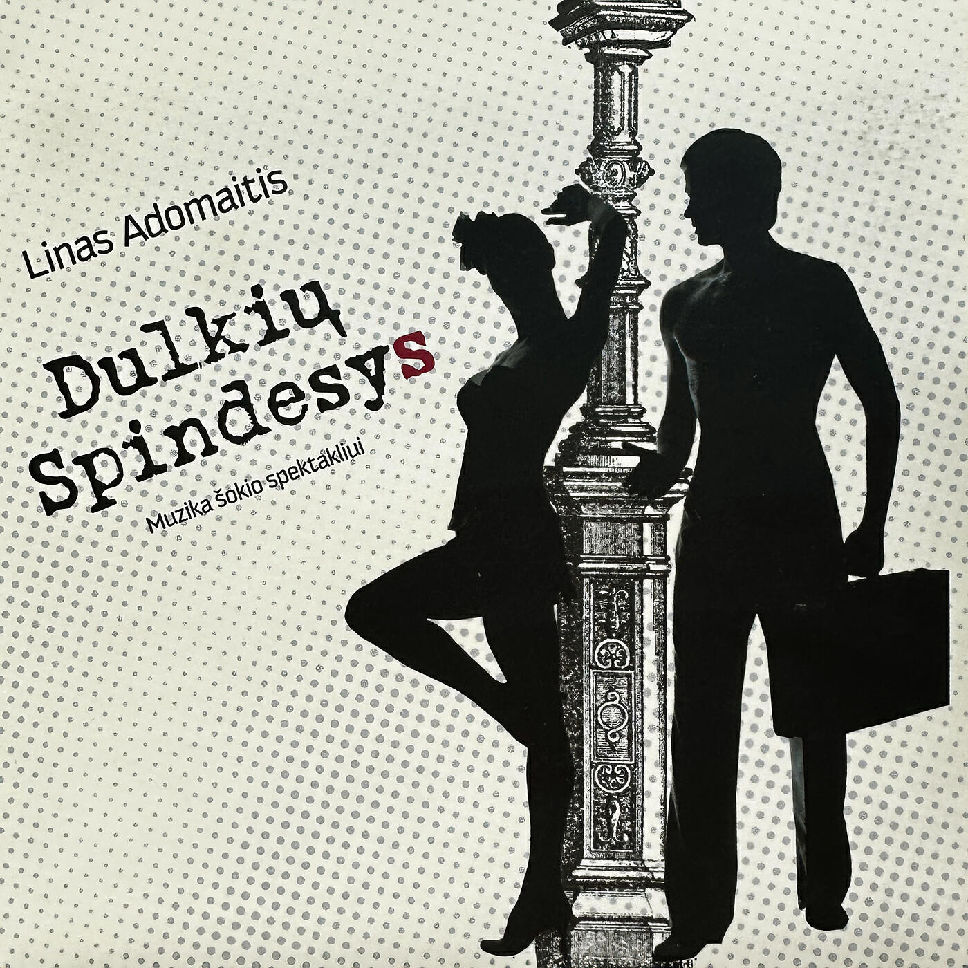 Релиз Dulkiu Spindesys (Muzika Sokio Spektakliui)