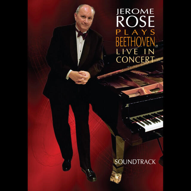 Релиз Jerome Rose Plays Beethoven Live in Concert - Soundtrack