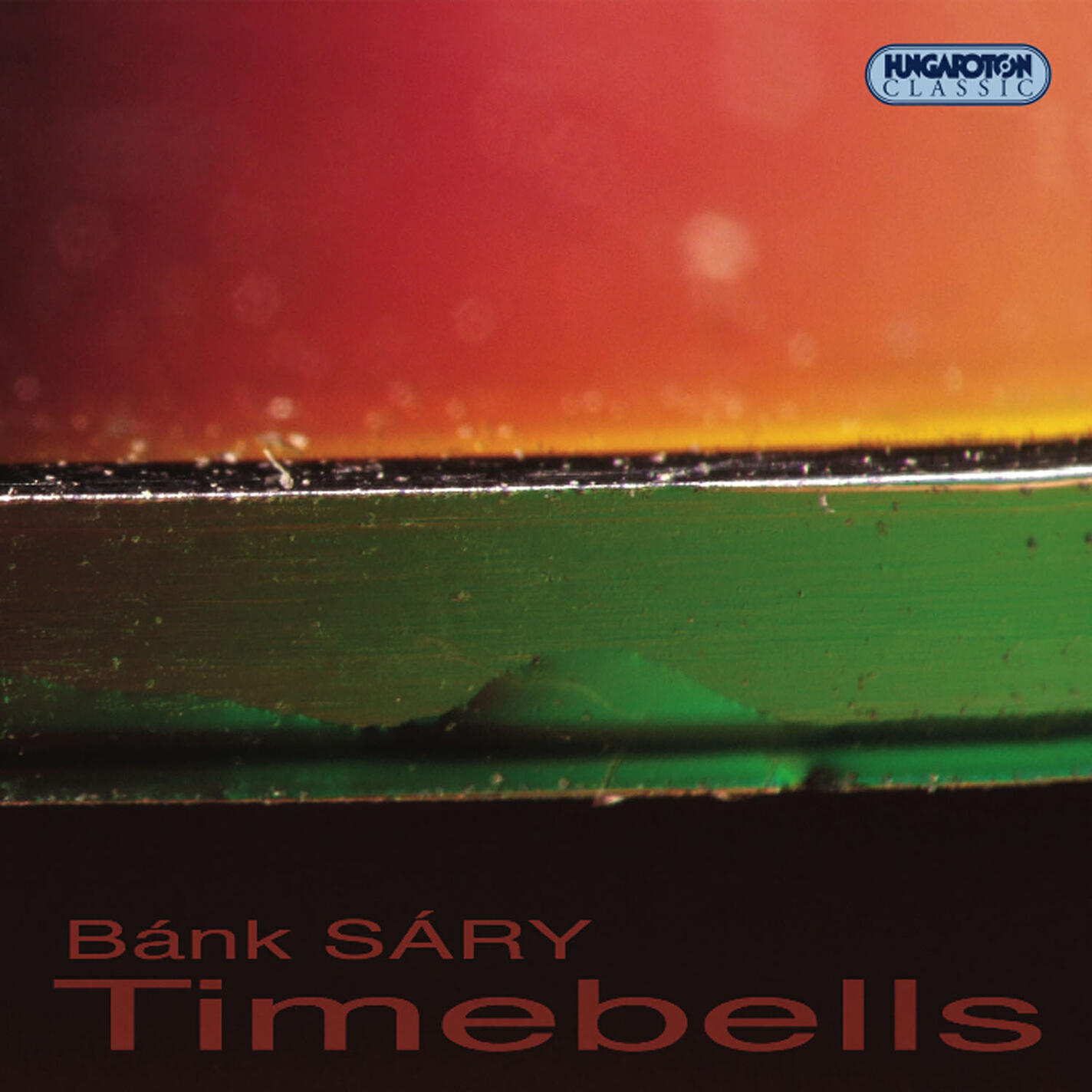 Релиз Sary, B.: Bells / Hymn of Fire / 3 Songs To Poems by Sandor Weores / Oh How Much I Have Shivered in the Rain and Cold (Timebells)