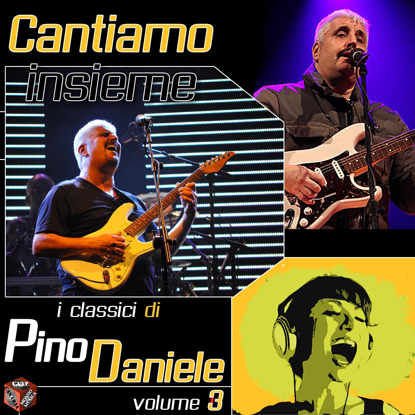Релиз Cantiamo insieme i classici di Pino Daniele, Vol. 3