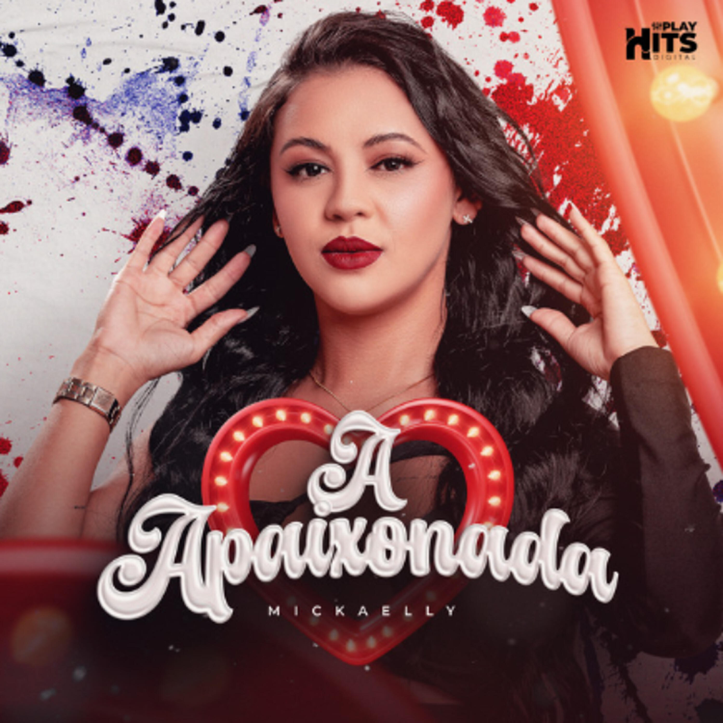 Mickaelly A Apaixonada