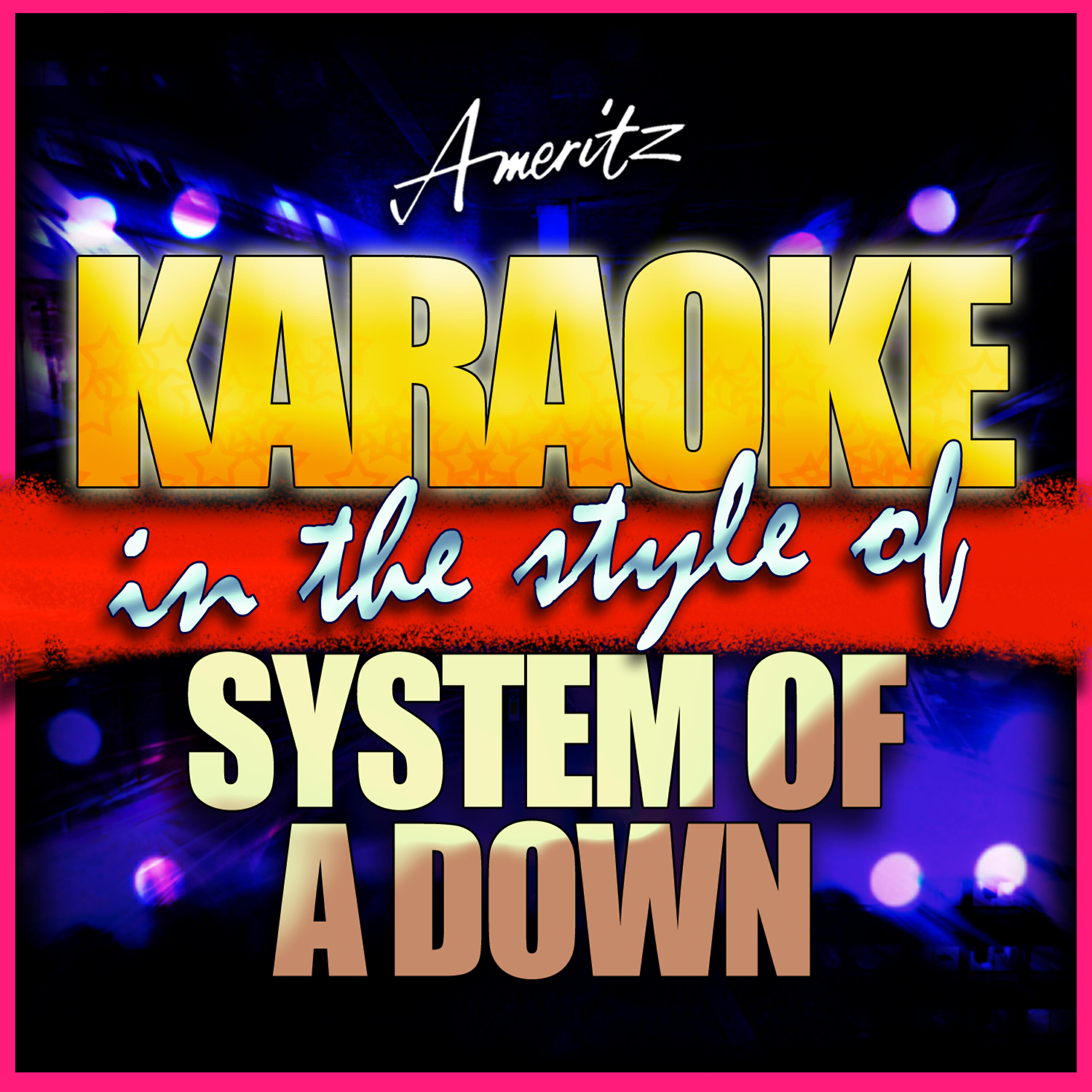 Релиз Karaoke - System Of A Down