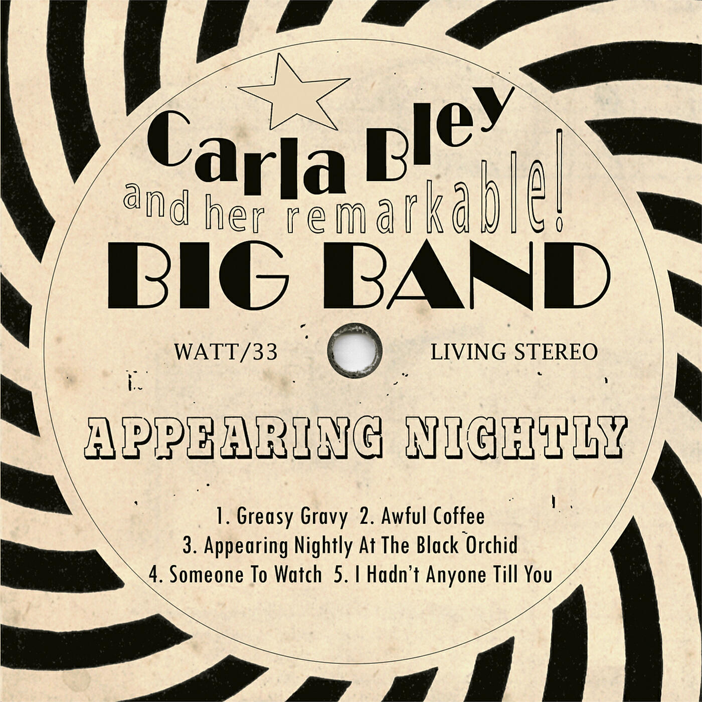 Carla Bley And Her Remarkable! Big Band