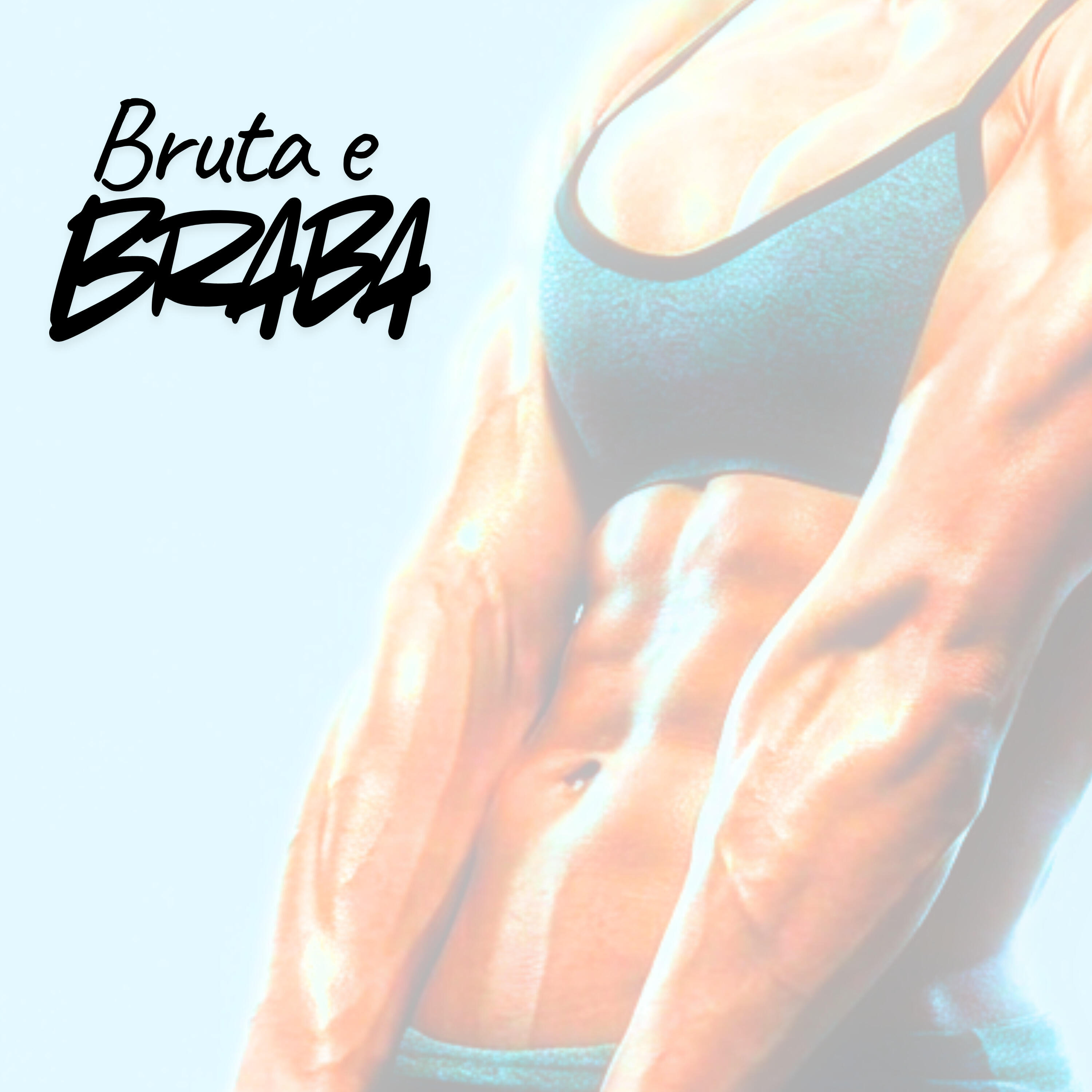 Релиз Bruta e Braba
