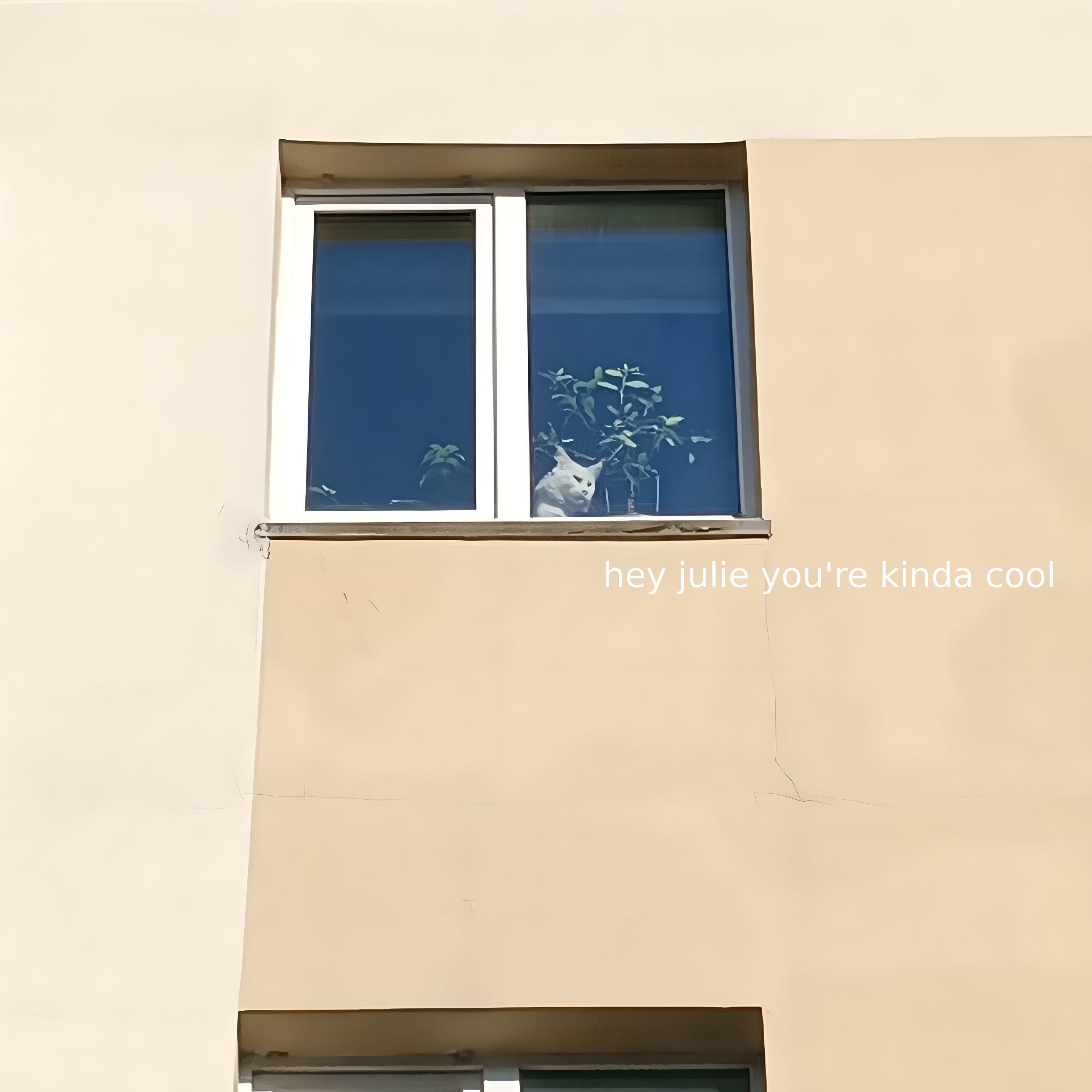 Релиз hey julie you're kinda cool