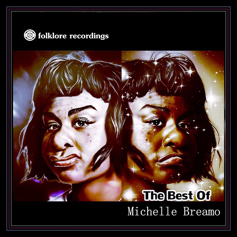 Релиз The Best of Michelle Breamo