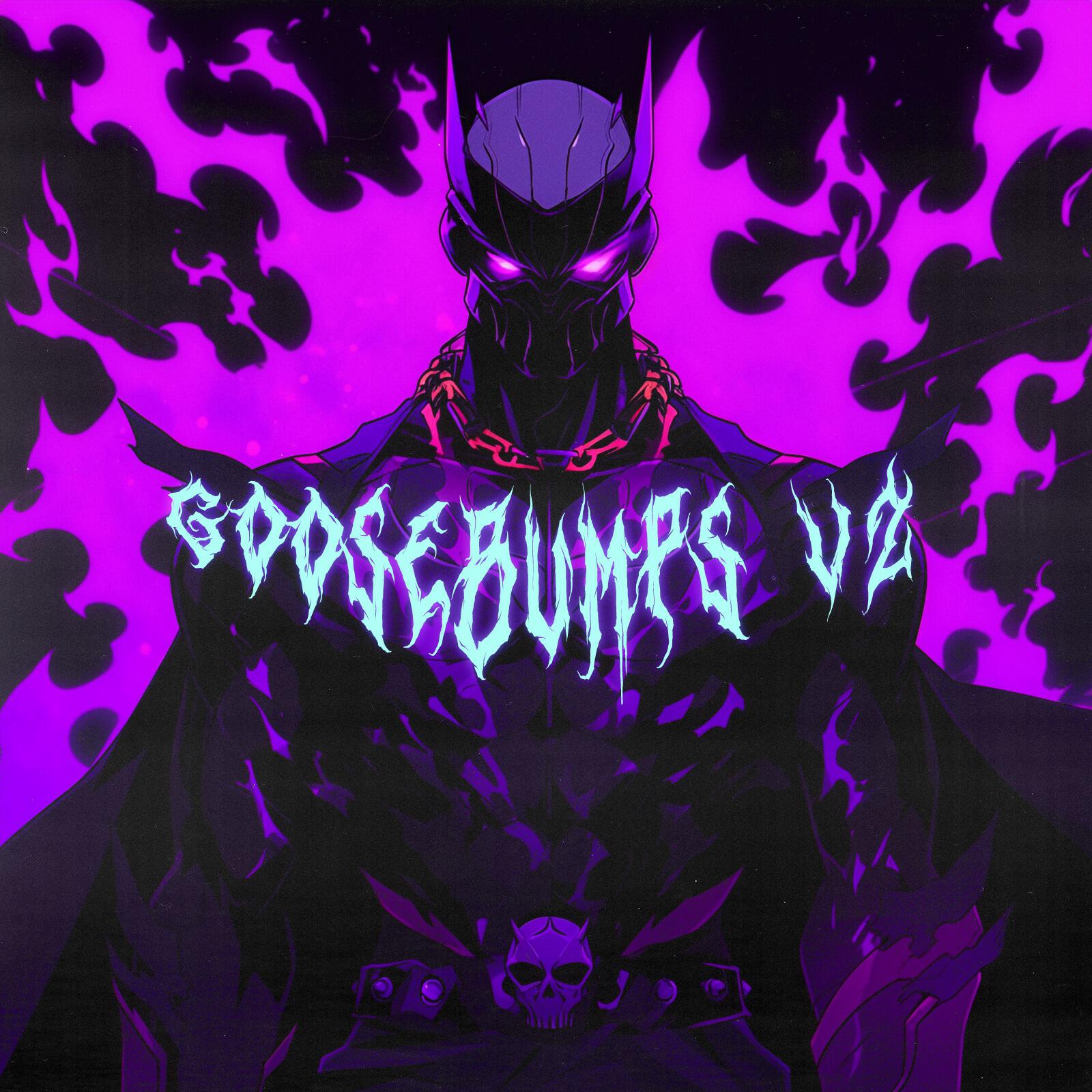 Постер альбома Goosebumps V2