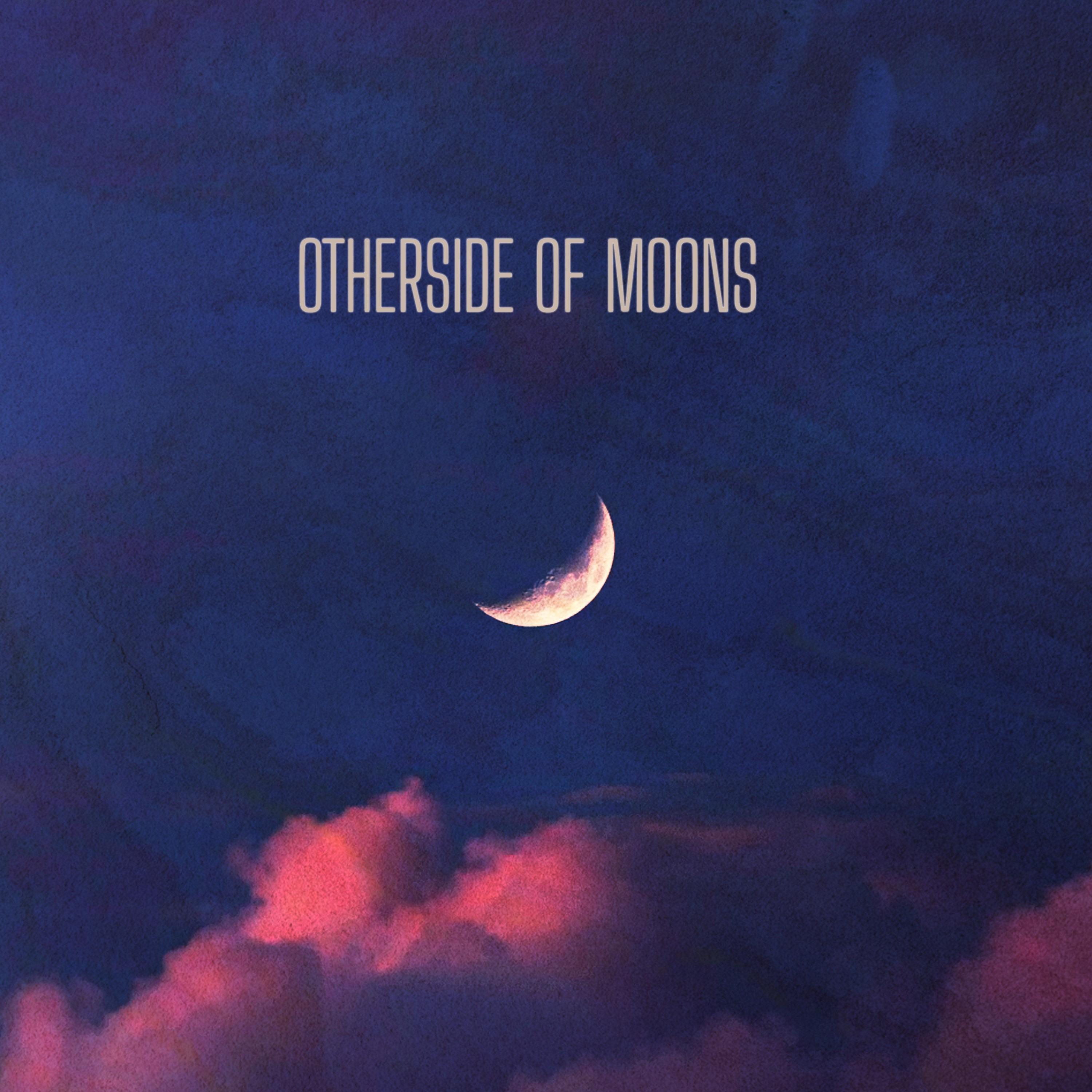 Релиз Otherside Of Moons